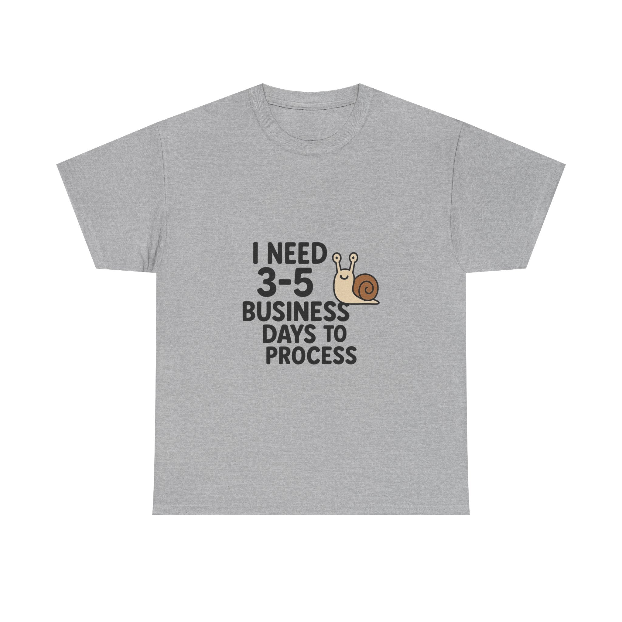 I Need Time to Process Unisex Heavy Cotton Tee