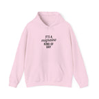 It's a Migraine Kind of Day Unisex Heavy Blend™ Hooded Sweatshirt