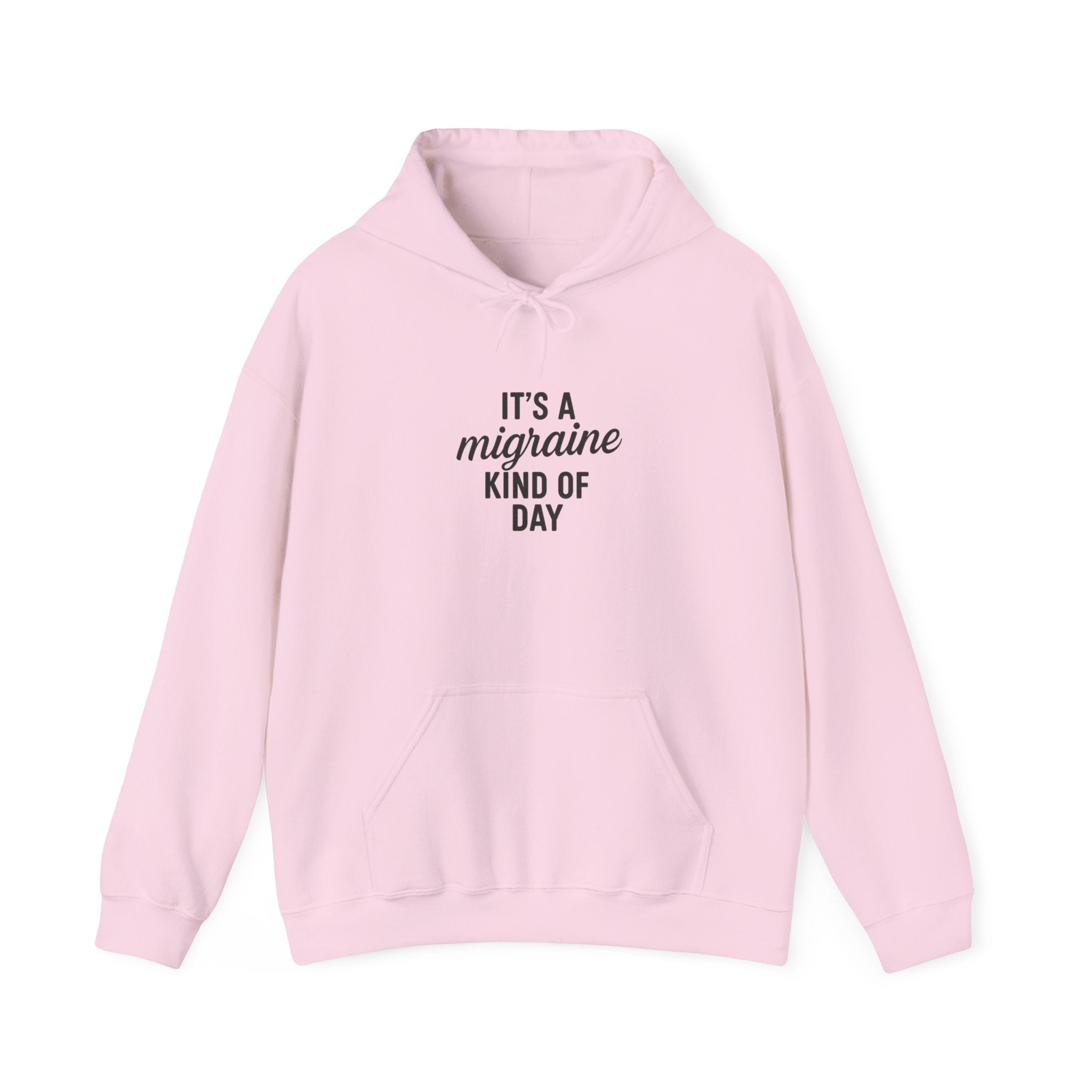 It's a Migraine Kind of Day Unisex Heavy Blend™ Hooded Sweatshirt