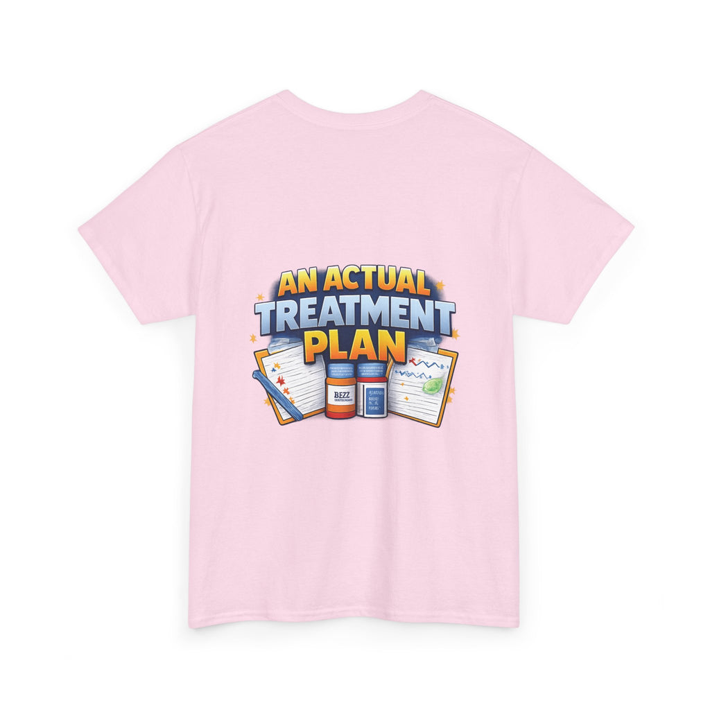 Less Positivity, More Treatment Unisex Heavy Cotton Tee