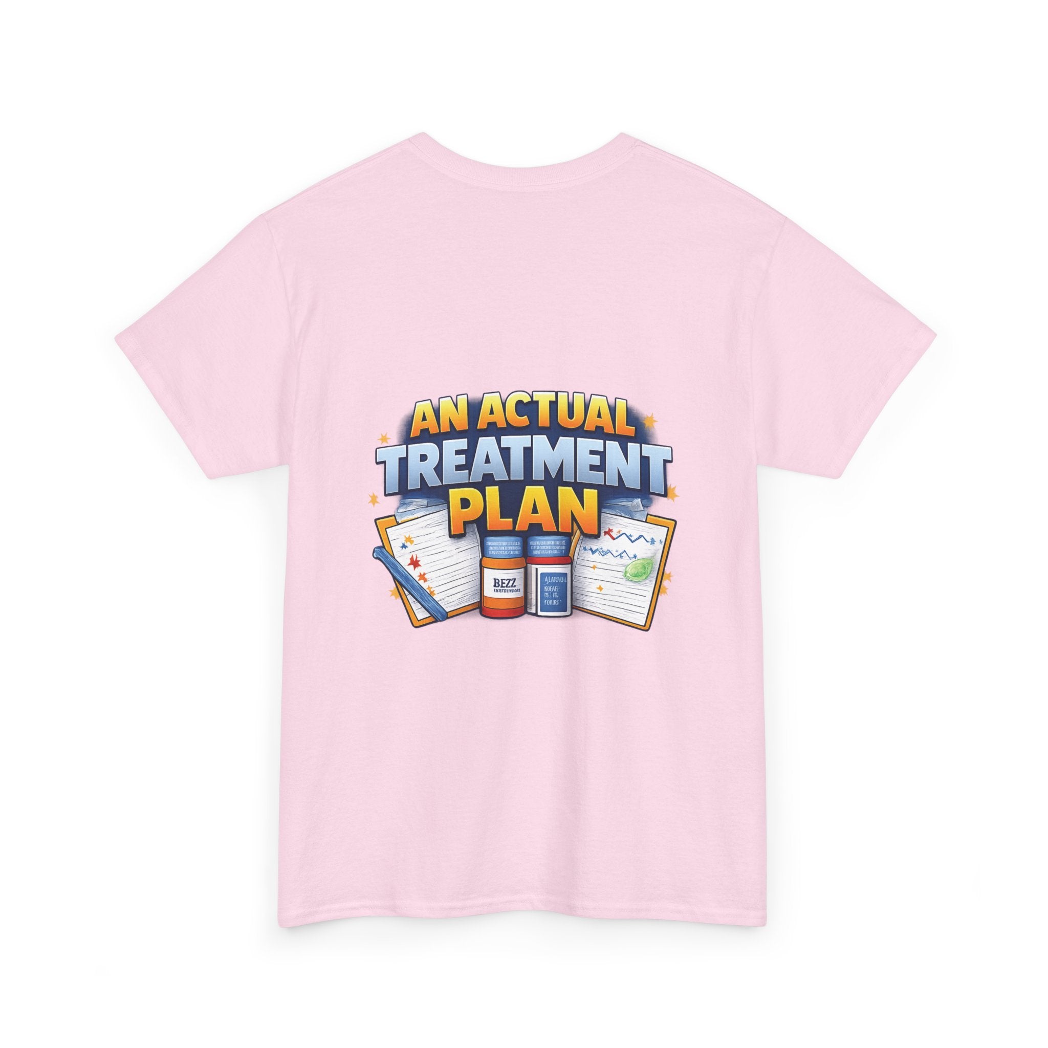 Less Positivity, More Treatment Unisex Heavy Cotton Tee