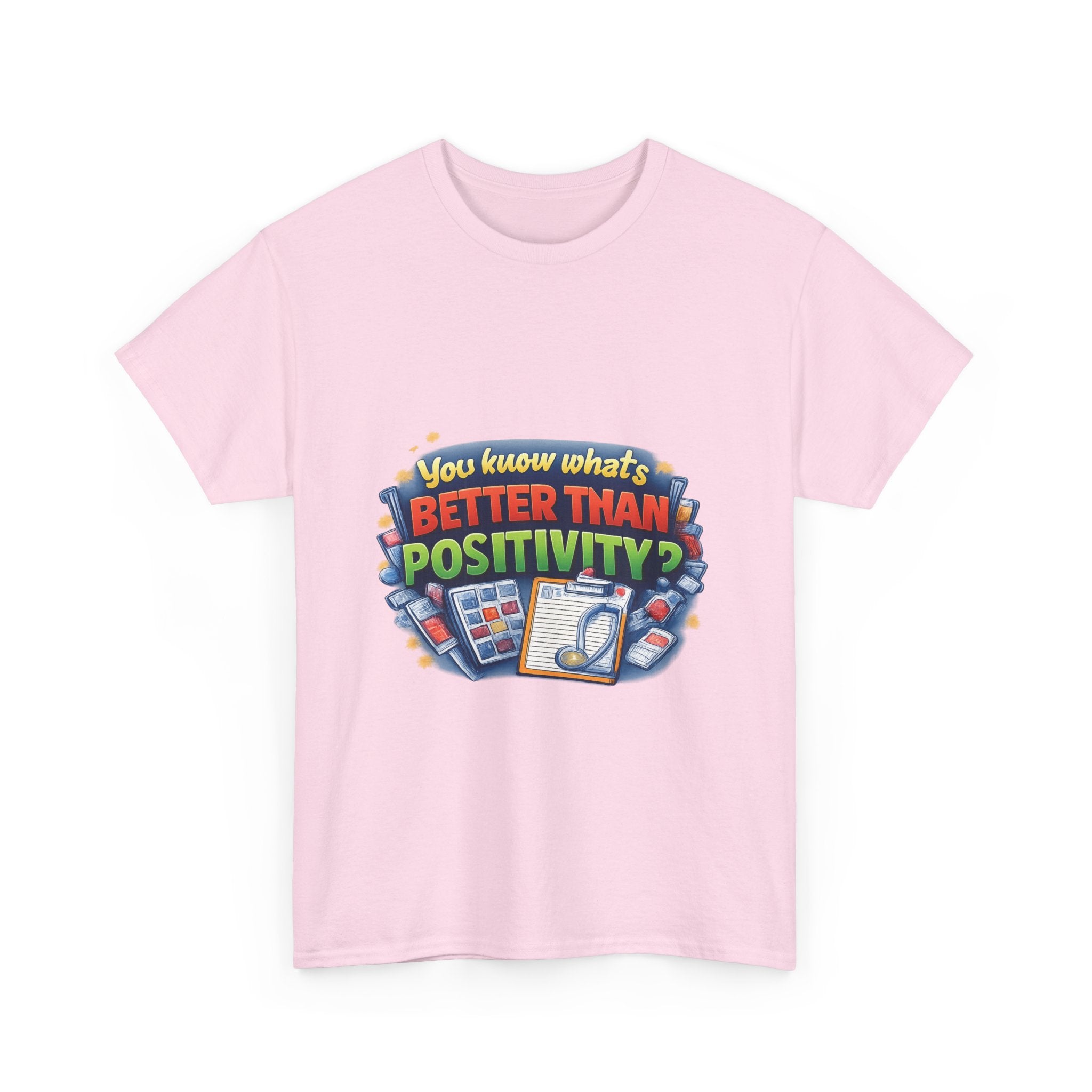 Less Positivity, More Treatment Unisex Heavy Cotton Tee