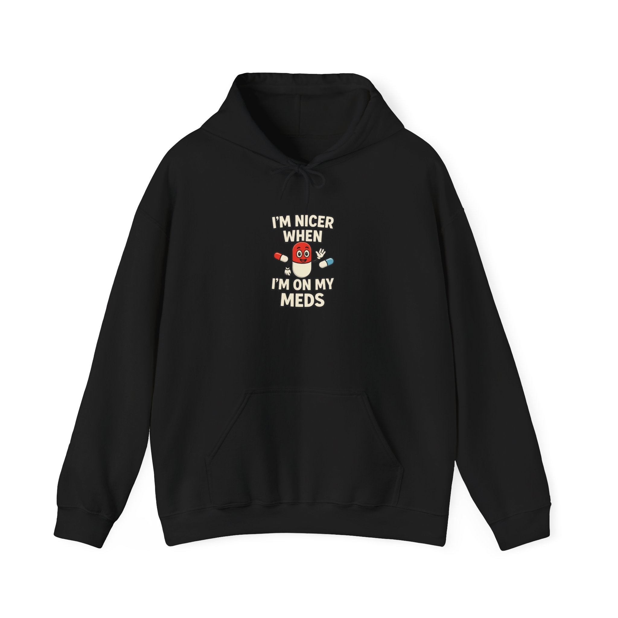 I'm Nicer on My Meds Unisex Heavy Blend™ Hooded Sweatshirt