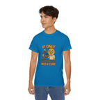 If Looks Could Cure 2 Unisex Ultra Cotton Tee