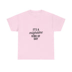 It's a Migraine Kind of Day Unisex Heavy Cotton Tee