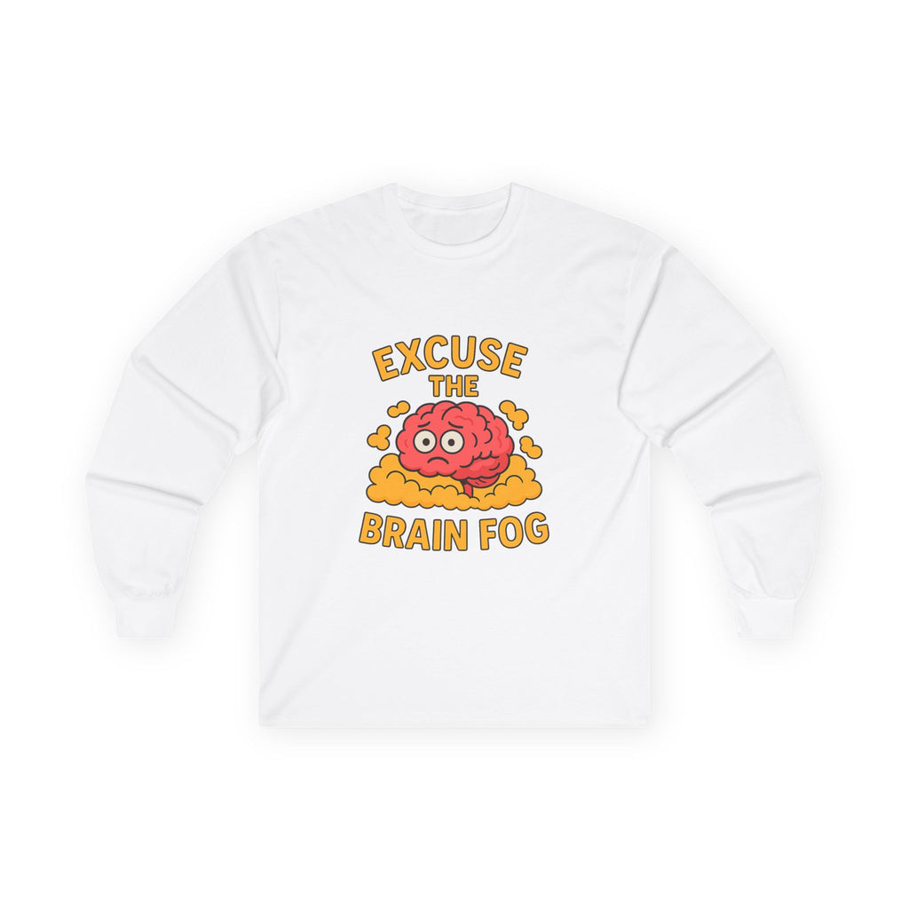 Excuse the Brain Fog Unisex Ultra Cotton Long Sleeve Tee
