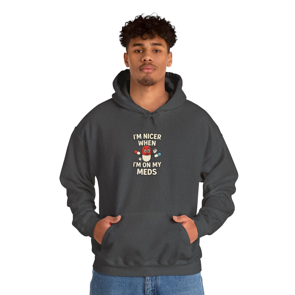 I'm Nicer on My Meds Unisex Heavy Blend™ Hooded Sweatshirt