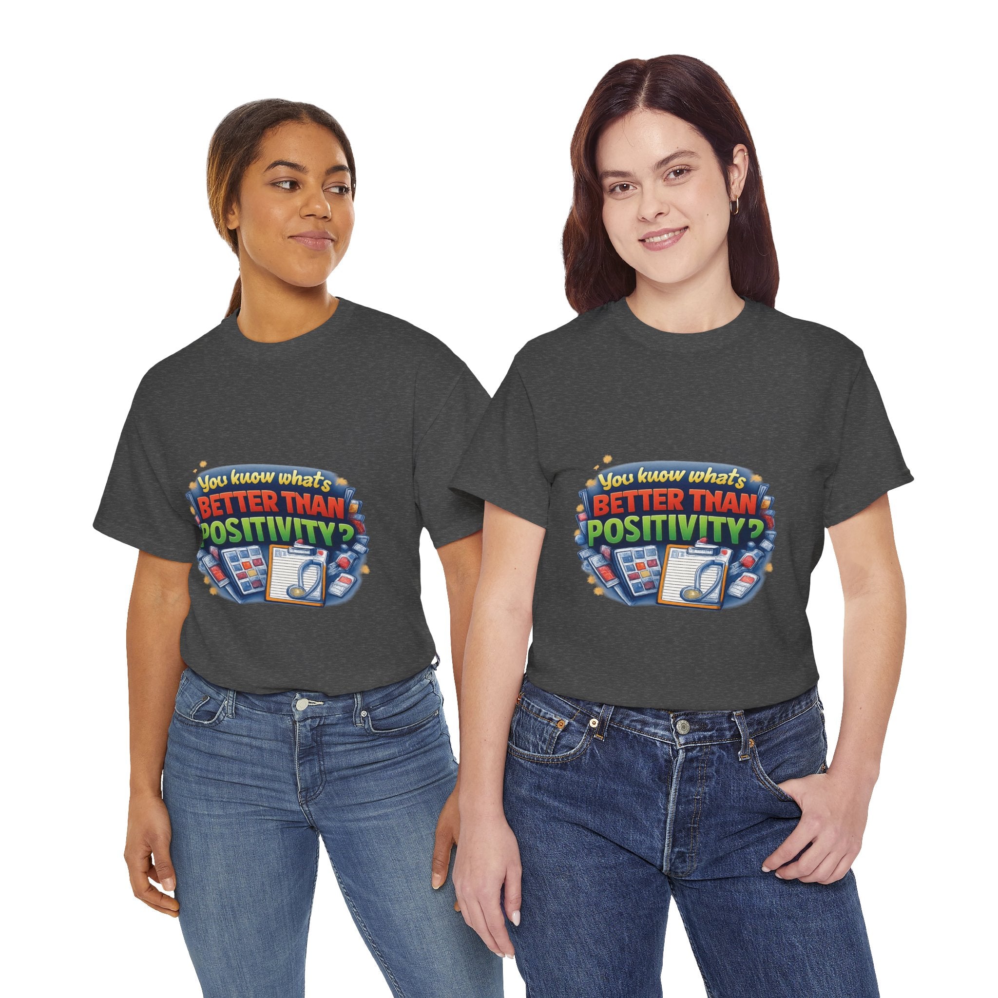 Less Positivity, More Treatment Unisex Heavy Cotton Tee