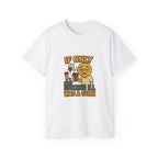 If Looks Could Cure 2 Unisex Ultra Cotton Tee