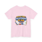 Less Positivity, More Treatment Unisex Heavy Cotton Tee