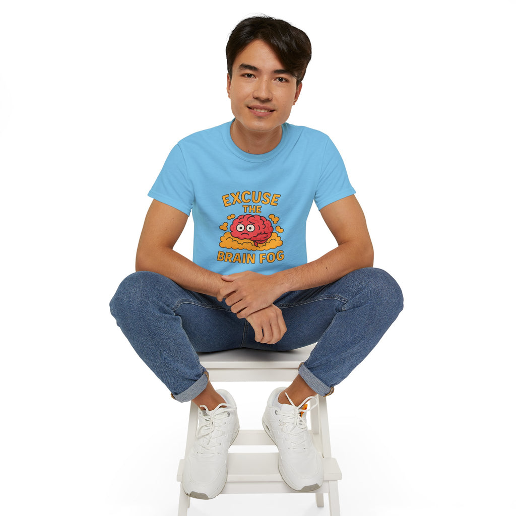 Excuse the Brain Fog Unisex Ultra Cotton Tee