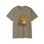 If Looks Could Cure 2 Unisex Ultra Cotton Tee