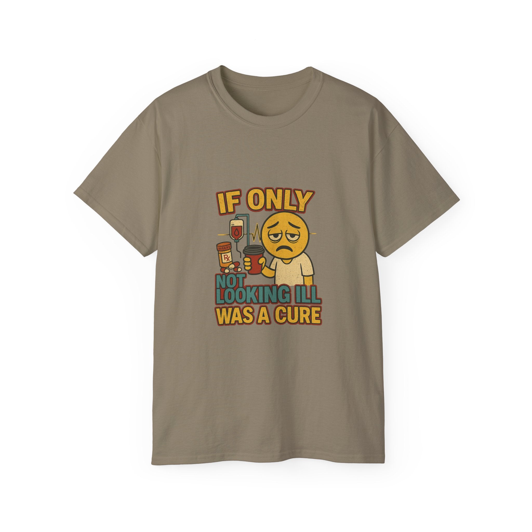 If Looks Could Cure 2 Unisex Ultra Cotton Tee