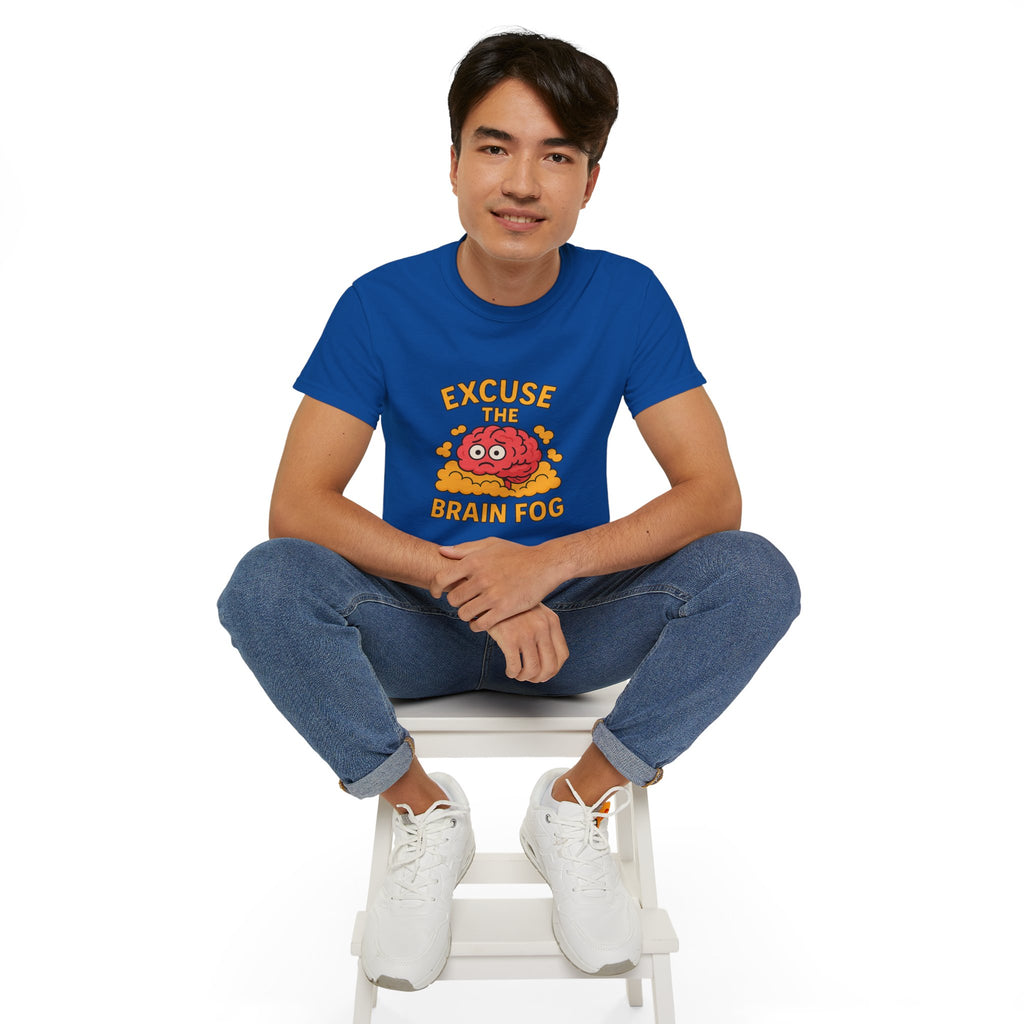 Excuse the Brain Fog Unisex Ultra Cotton Tee