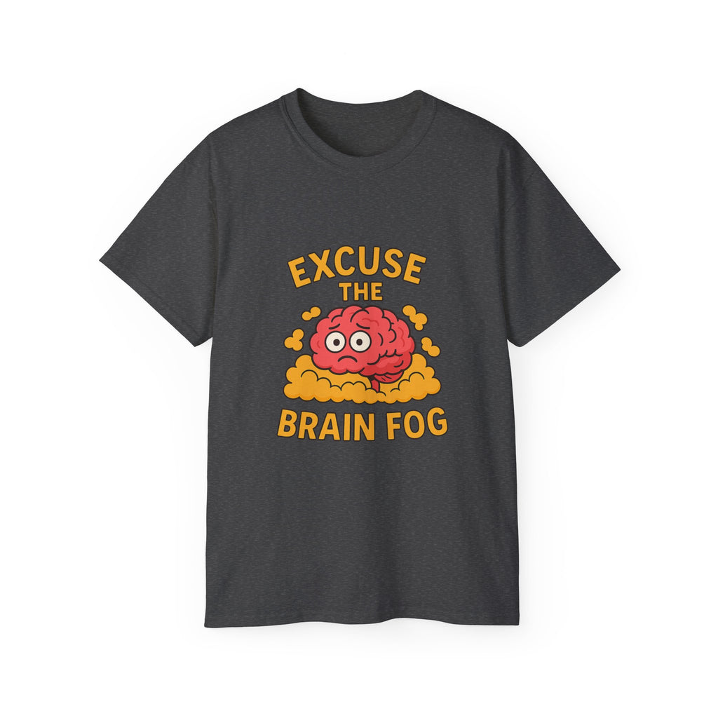 Excuse the Brain Fog Unisex Ultra Cotton Tee
