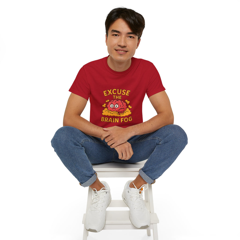 Excuse the Brain Fog Unisex Ultra Cotton Tee