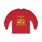 Excuse the Brain Fog Unisex Ultra Cotton Long Sleeve Tee