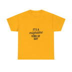 It's a Migraine Kind of Day Unisex Heavy Cotton Tee