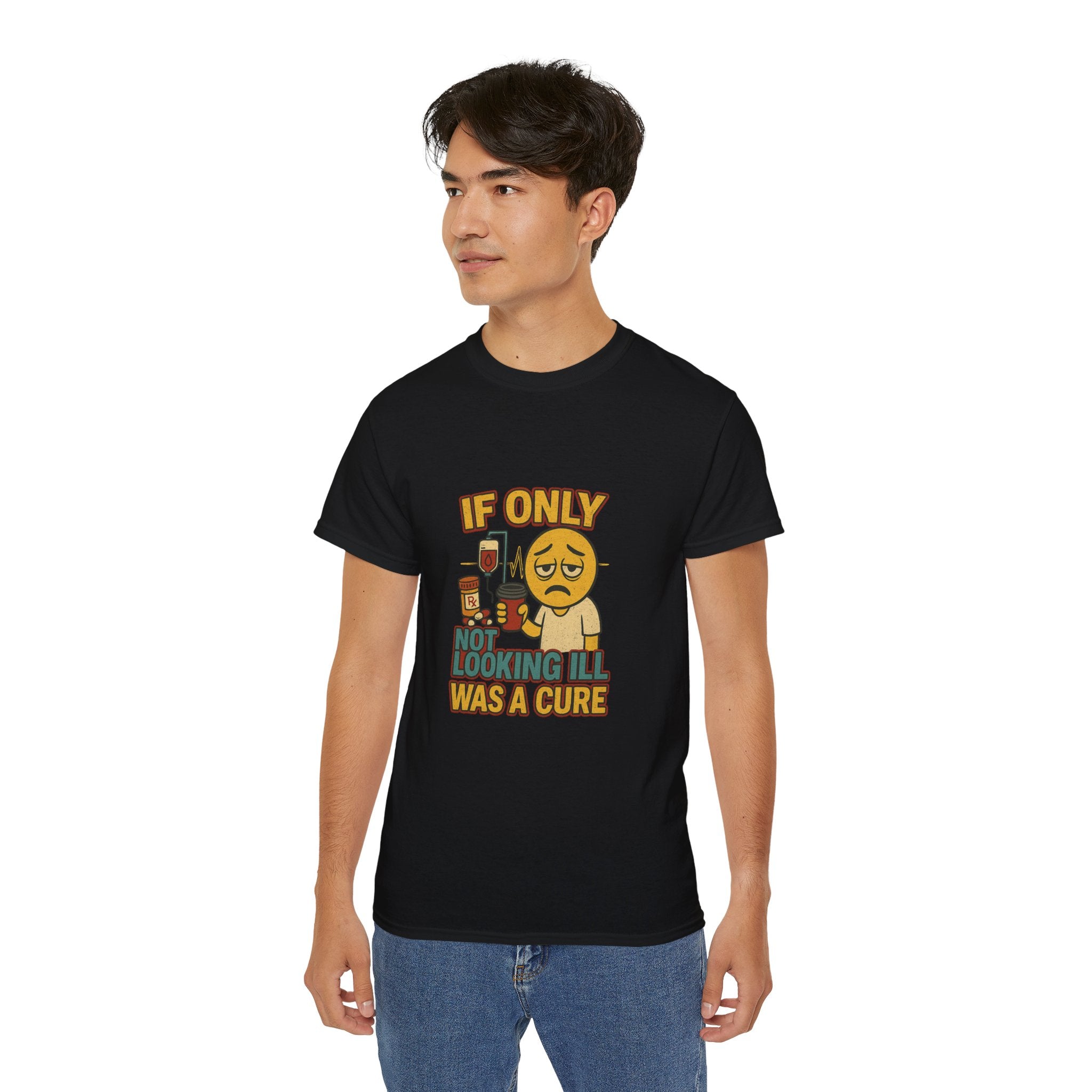 If Looks Could Cure 2 Unisex Ultra Cotton Tee